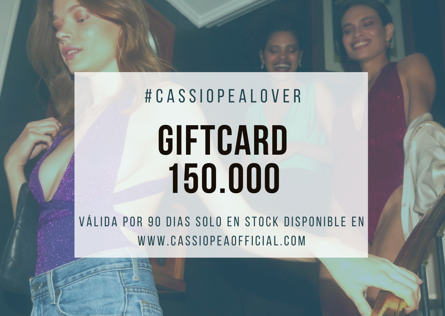 GIFTCARD #CASSIOPEALOVER